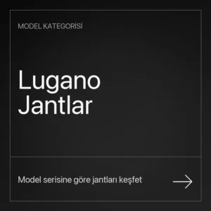 Lugano Jant Fiyatları